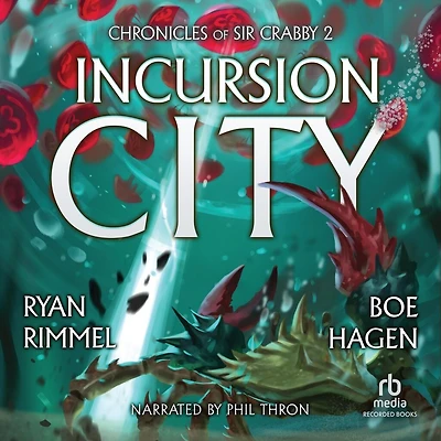 Incursion City: A LitRPG Adventure