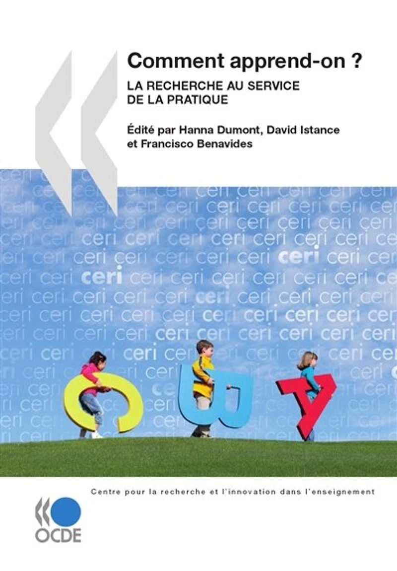 Comment apprend-on ?: La recherche au service de la pratique