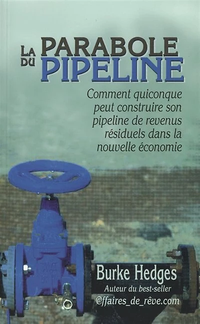 La Parabole du pipeline: comment quiconque peut construire...