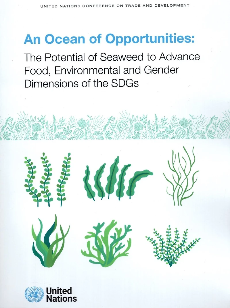 An Ocean of Opportunities: The Potential of Seaweed to Advance Food, Environmental and Gender Dimensions of the SDGs