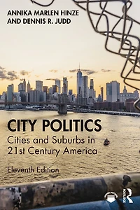 City Politics: Cities And Suburbs 21st Century America