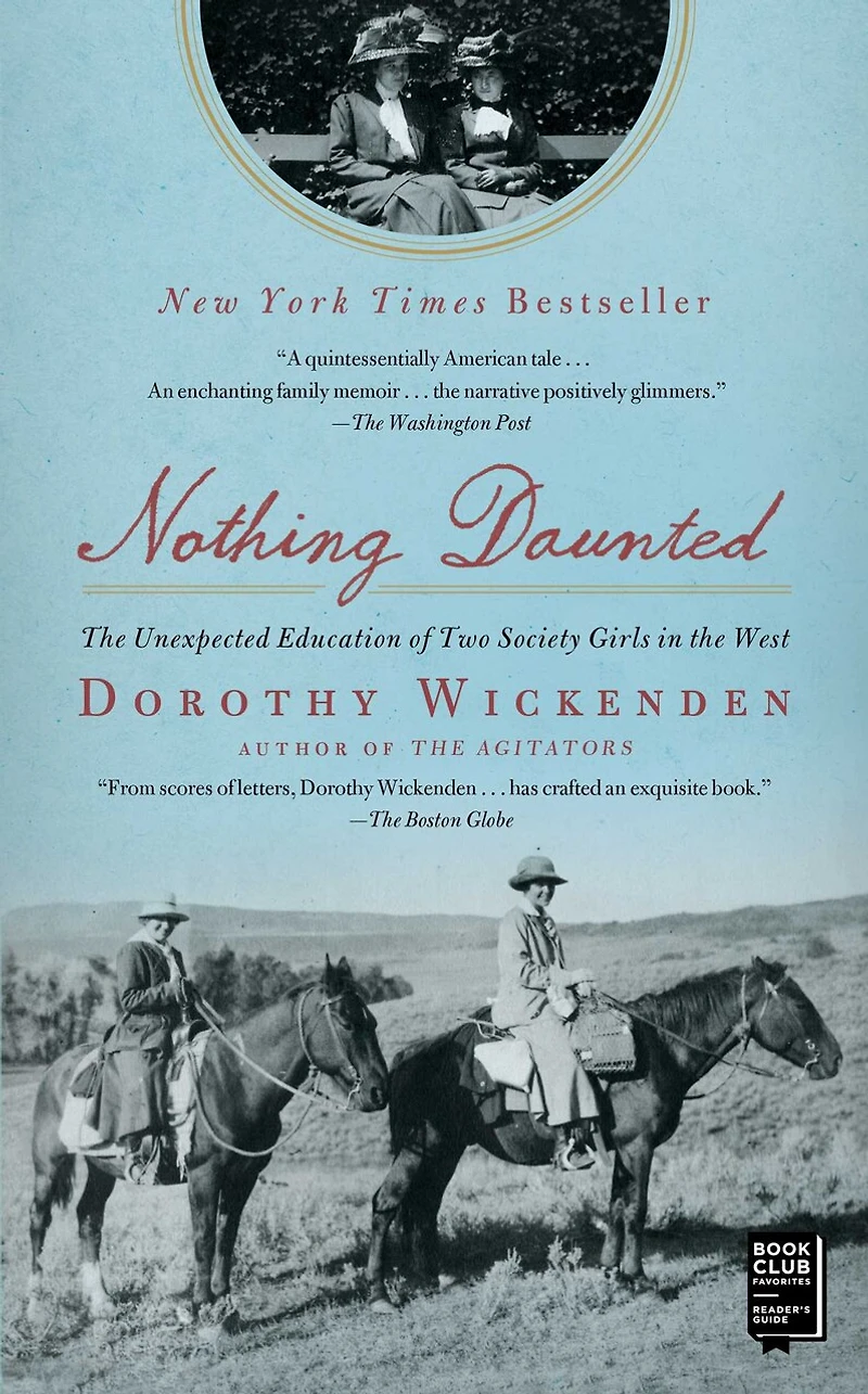 Nothing Daunted: the Unexpected Education of Two Society Girls West
