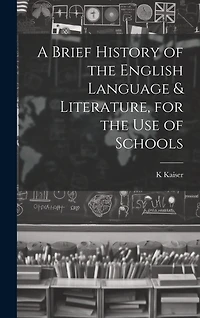 A Brief History of the English Language & Literature