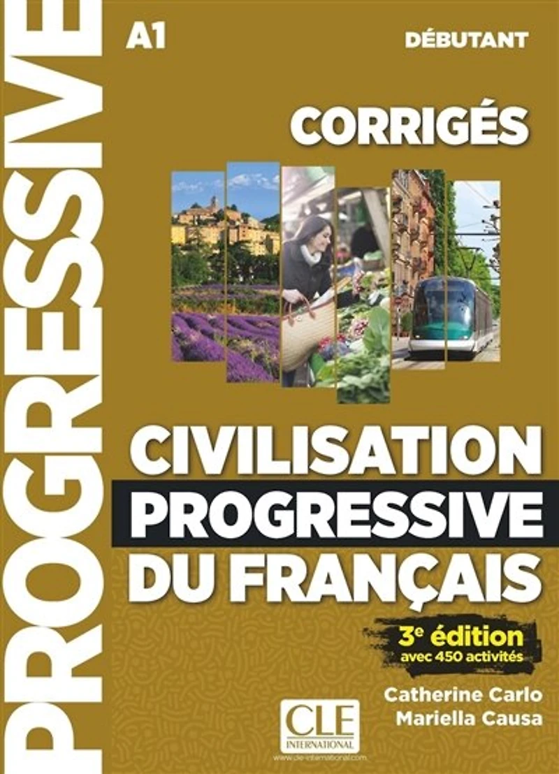 Civilisation progressive du français, corrigés: A1 débutant