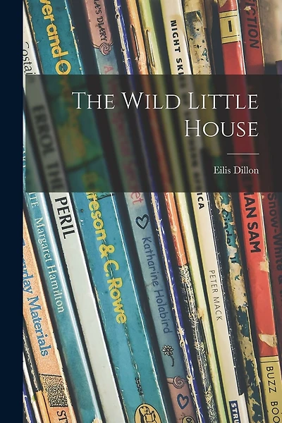 The Wild Little House
