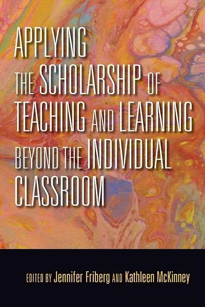 Applying the Scholarship of Teaching and Learning beyond Individual Classroom