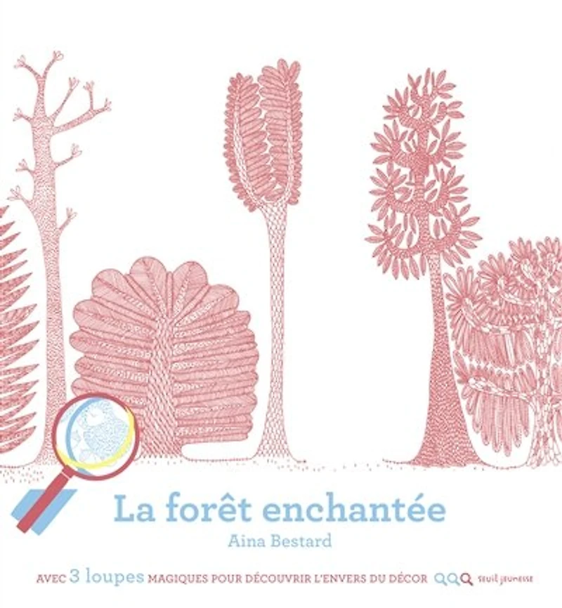La forêt enchantée