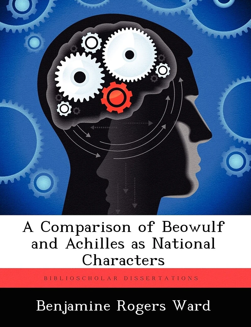A Comparison Of Beowulf And Achilles As National Characters