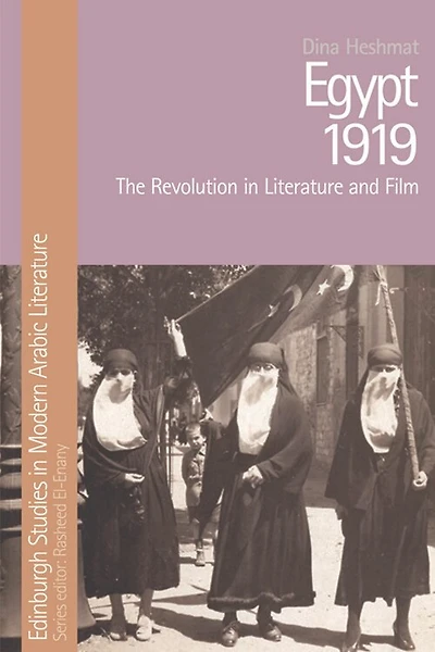 Egypt 1919: The Revolution Literature And Film