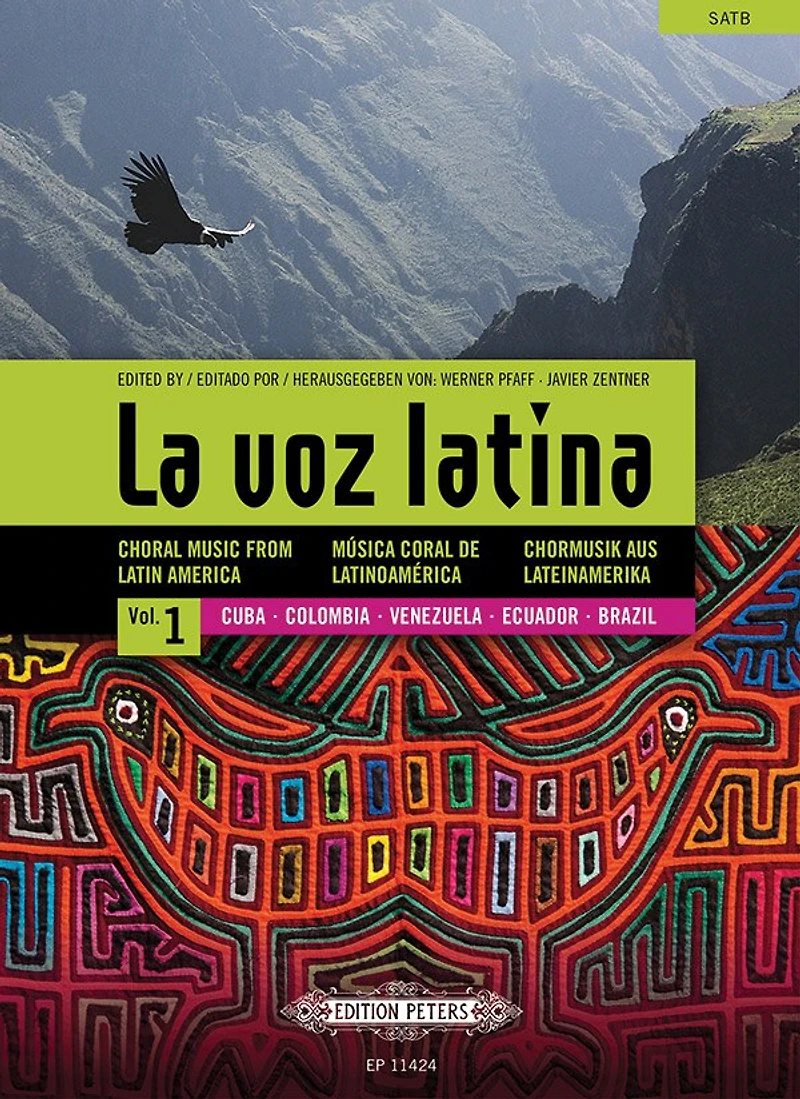 La voz latina - Choral Music from Latin America for SATB Choir