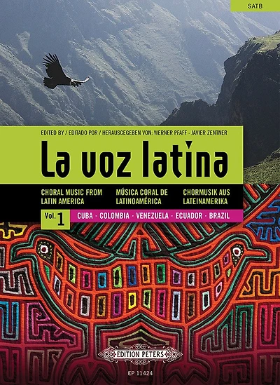 La voz latina - Choral Music from Latin America for SATB Choir