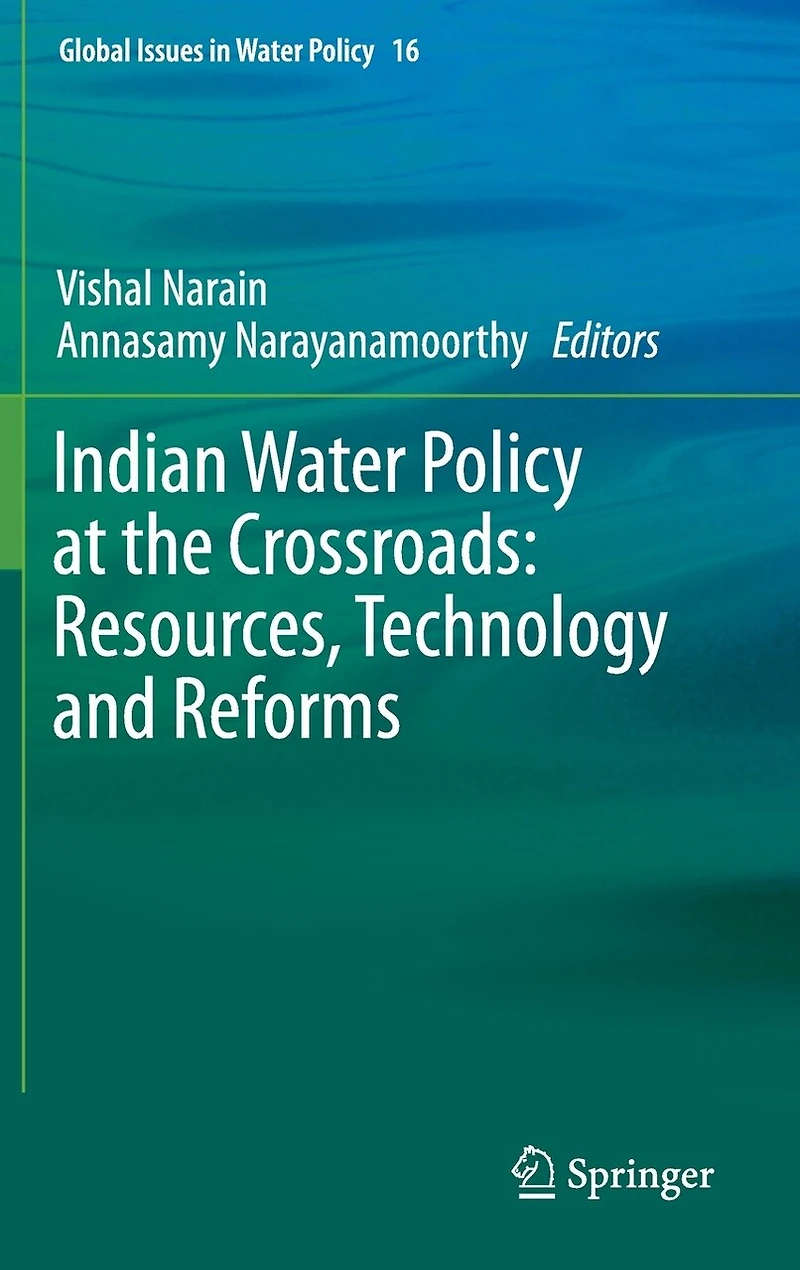Indian Water Policy at the Crossroads: Resources, Technology and Reforms