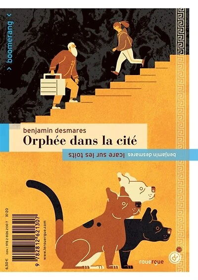Orphée dans la cité ; Icare sur les toits