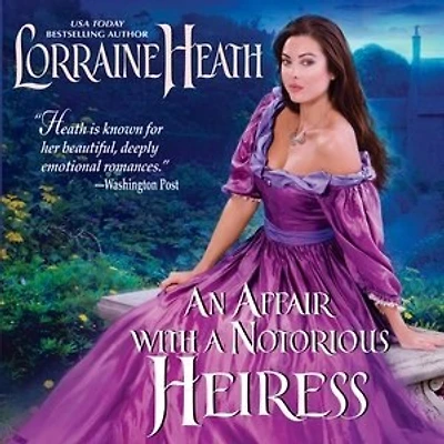 An Affair with a Notorious Heiress