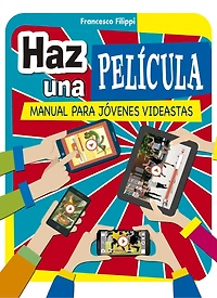 Haz Una Pelicula