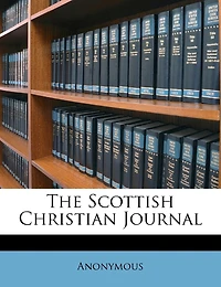The Scottish Christian Journal