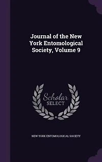 Journal of the New York Entomological Society, Volume 9