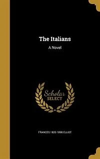 The Italians: A Novel