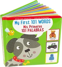 My First 101 Words Bilingual Board Book (English/Spanish) (Padded)