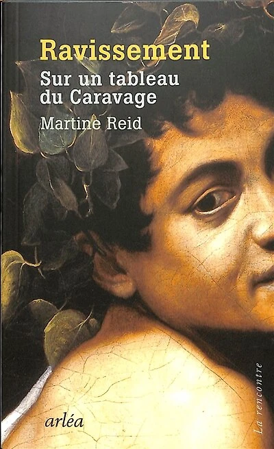 Ravissement: sur un tableau du Caravage