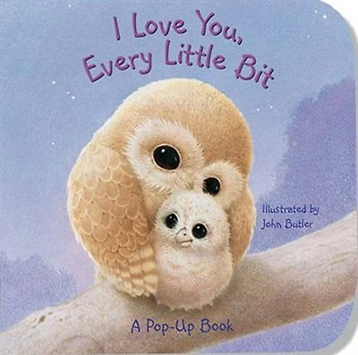 I Love You, Every Little Bit: A Pop-up Book