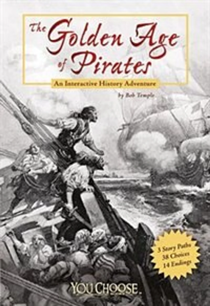 The Golden Age of Pirates: An Interactive History Adventure