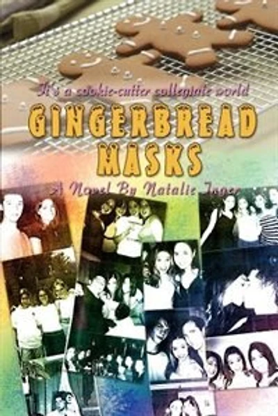 Gingerbread Masks: It's a cookie-cutter collegiate world