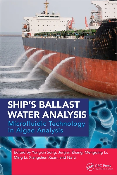 Ship's Ballast Water Analysis: Microfluidic Technology Algae Analysis