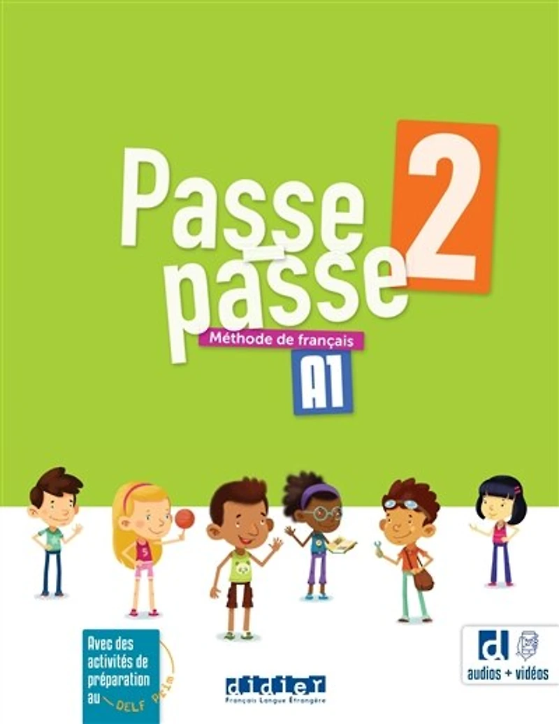 Passe-passe 2, A1: méthode de français