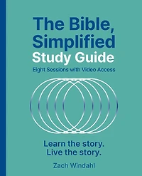 the Bible, Simplified Study Guide plus Streaming Video: Learn story. Live
