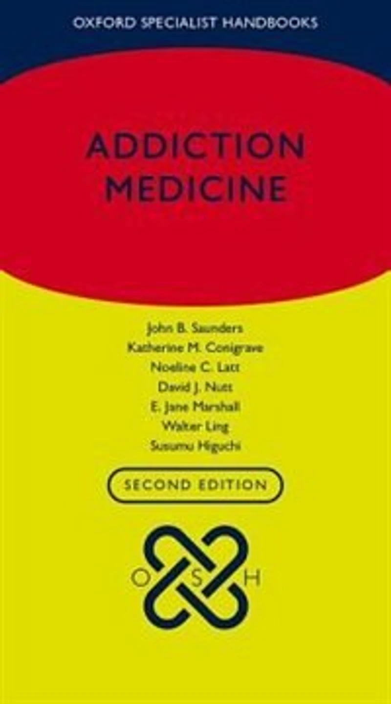 Oxford Handbook of Addiction Medicine