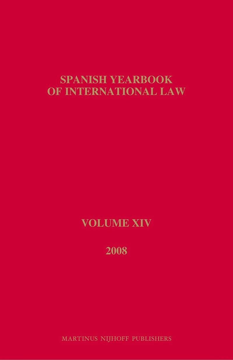 Spanish Yearbook of International Law, Volume 14 (2008)