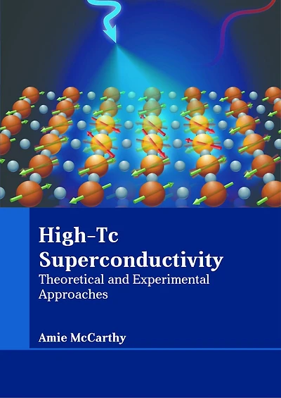 High-Tc Superconductivity: Theoretical and Experimental Approaches