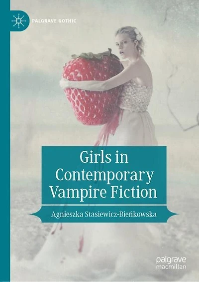 Girls Contemporary Vampire Fiction