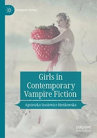 Girls Contemporary Vampire Fiction