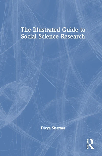 The Illustrated Guide to Social Science Research