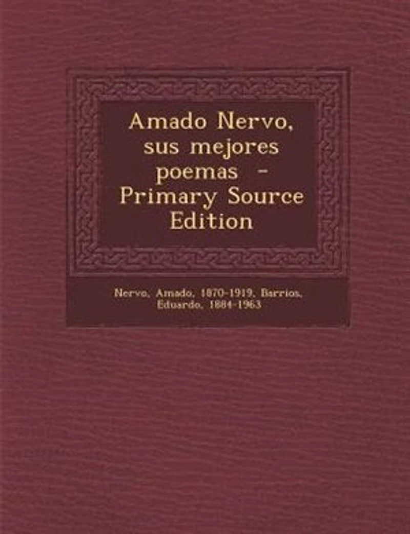 Amado Nervo, sus mejores poemas