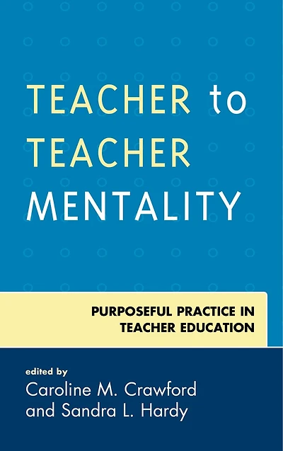 Teacher to Mentality: Purposeful Practice Education