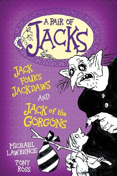 A Pair of Jacks 4: Jack of the Gorgons / Jack Four's Jackdaws