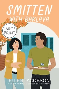 Smitten with Baklava: Large Print Edition