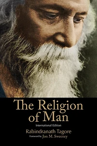 The Religion Of Man: International Edition