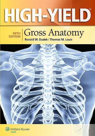 High-Yield(tm) Gross Anatomy