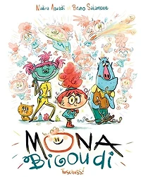 Mona Bigoudi - Lecture BD jeunesse humour émotions Dès 7 ans