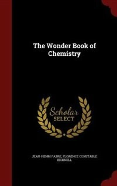 The Wonder Book of Chemistry