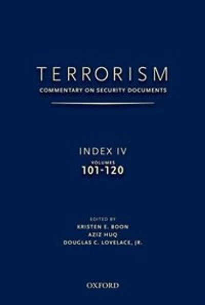 Terrorism: Commentary on Security Documents Index IV: VOLUMES 101-120