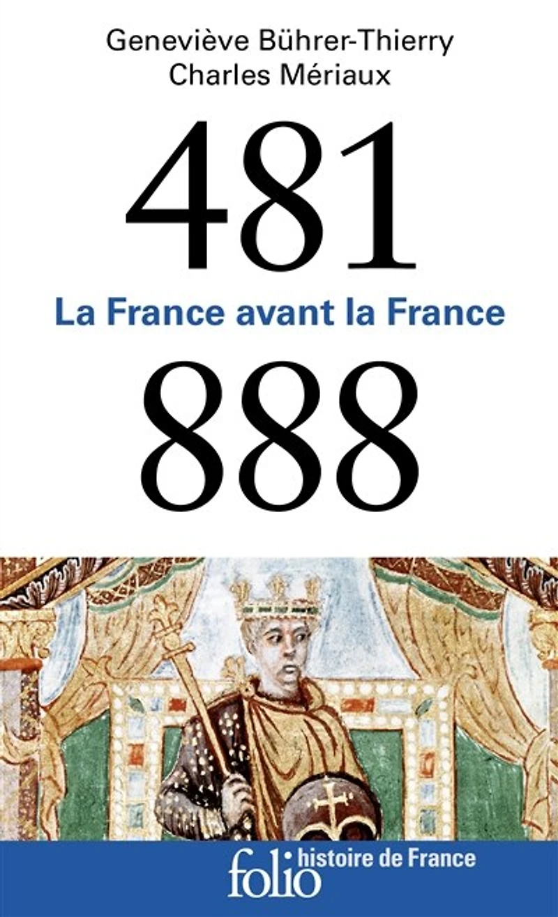481-888: la France avant