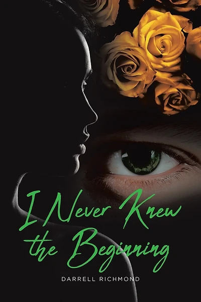 I Never Knew the Beginning