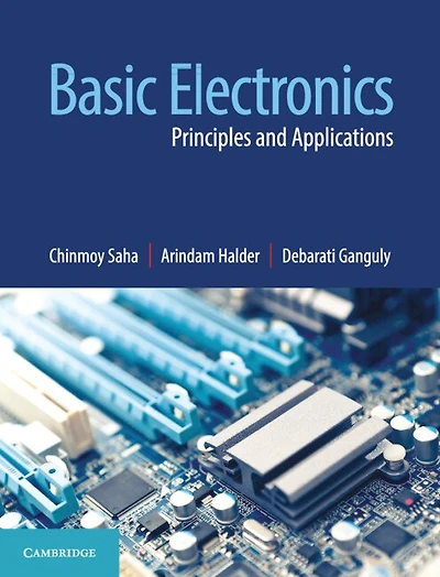 Basic Electronics: Principles And Applications