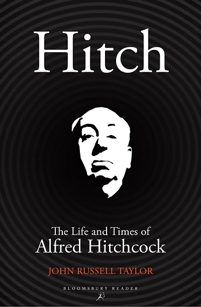 Hitch: The Life And Times Of Alfred Hitchcock