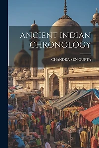 Ancient Indian Chronology